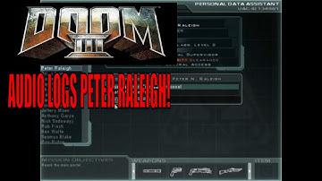 Doom 3 Audio Logs: Peter Raleigh!