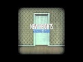 New Heights - Love Found Me