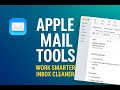 Mastering Apple Mail: Pro Tools for Smarter Email Management
