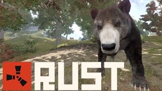 Rust: Part 79 - THE BEAR WHISPERER