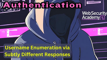 Broken Authentication - Username Enumeration via Subtly Different Responses
