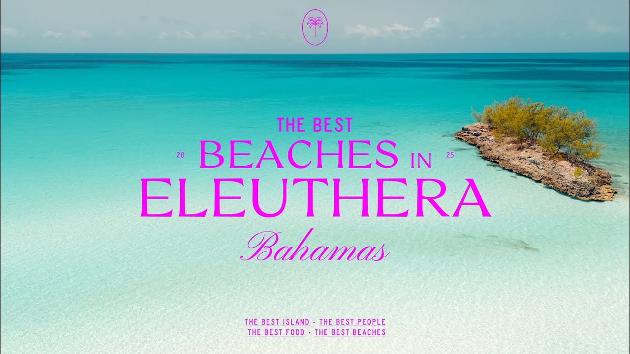 Best Beaches in Eleuthera Bahamas