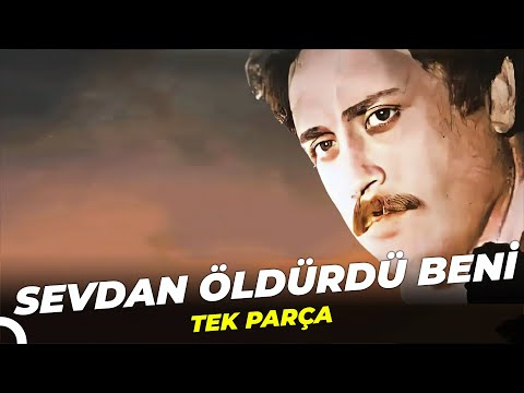 Sevdan Öldürdü Beni | Türk Dram Filmi Full İzle