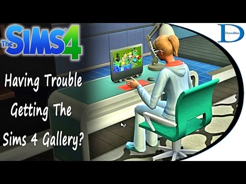 Having Trouble Getting The Sims 4 Community Gallery?