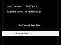 So Excited feat Khia, Janet Jackson, 20 Years Old 2/14