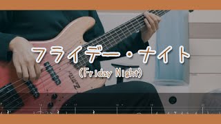 tabnatori  Friday Night Bass Cover