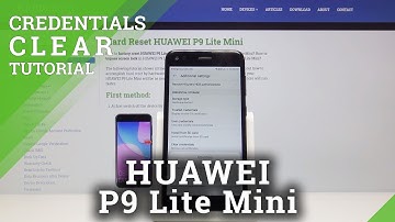How to Clear Credentials in Huawei P9 Lite Mini - Wipe Stored Certificates