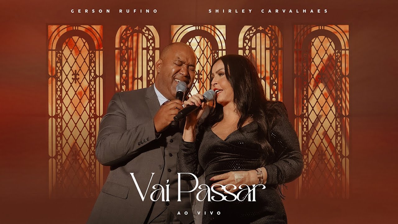 Vai Passar  I Shirley Carvalhaes Feat Gerson Rufino