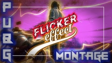 Flicker Effect || PUBG Montage Effect|| #Kinemaster Tutoial || #PUBGM