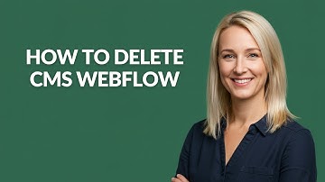 How to Delete Cms Webflow - Julia