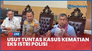 Komisi III DPR Desak Polisi Usut Tuntas Kasus Kematian Eks Istri Polisi, Hinca: Kita Kawal Langsung