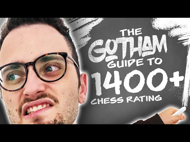 Gotham Chess Guide Part 3: 1400+  Opening Mistakes & Middlegames 