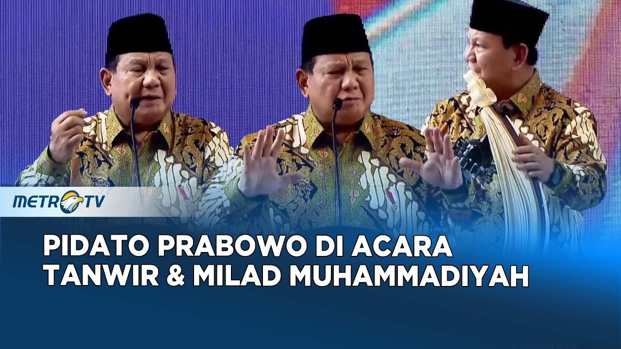[FULL] Pidato Presiden Prabowo di Pembukaan Sidang Tanwir & Resepsi Milad ke-112 Muhammadiyah