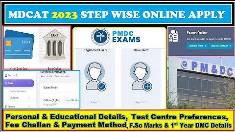 MDCAT complete Step wise registration 2023 | Education detail | PMDC Latest News | Fee & Test Centre