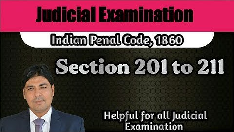 Offences against Public Justice | Section 201 to 211 of IPC | Lecture on Judicial Exam | IPC Part 55
