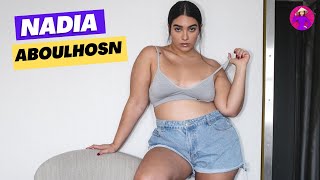 How Nadia Aboulhosn - Plus Size Model Keeps Reinventing Itself | | Wiki, Net Worth, Height | Age