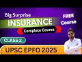 UPSC EPFO 2025 || Insurance free course for  epfo || class 2