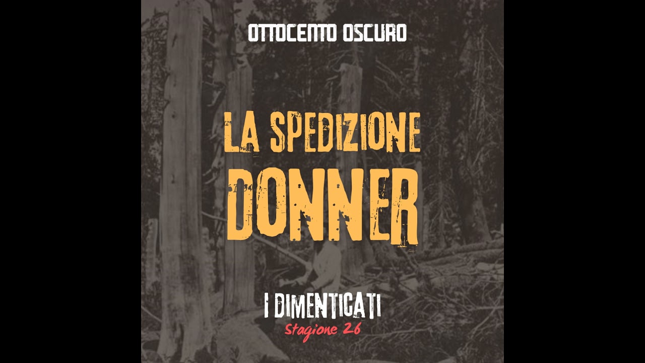Episodio speciale - La spedizione Donner