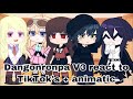 Danganronpa V3 react to TikTok’s + animatic||Gacha Club