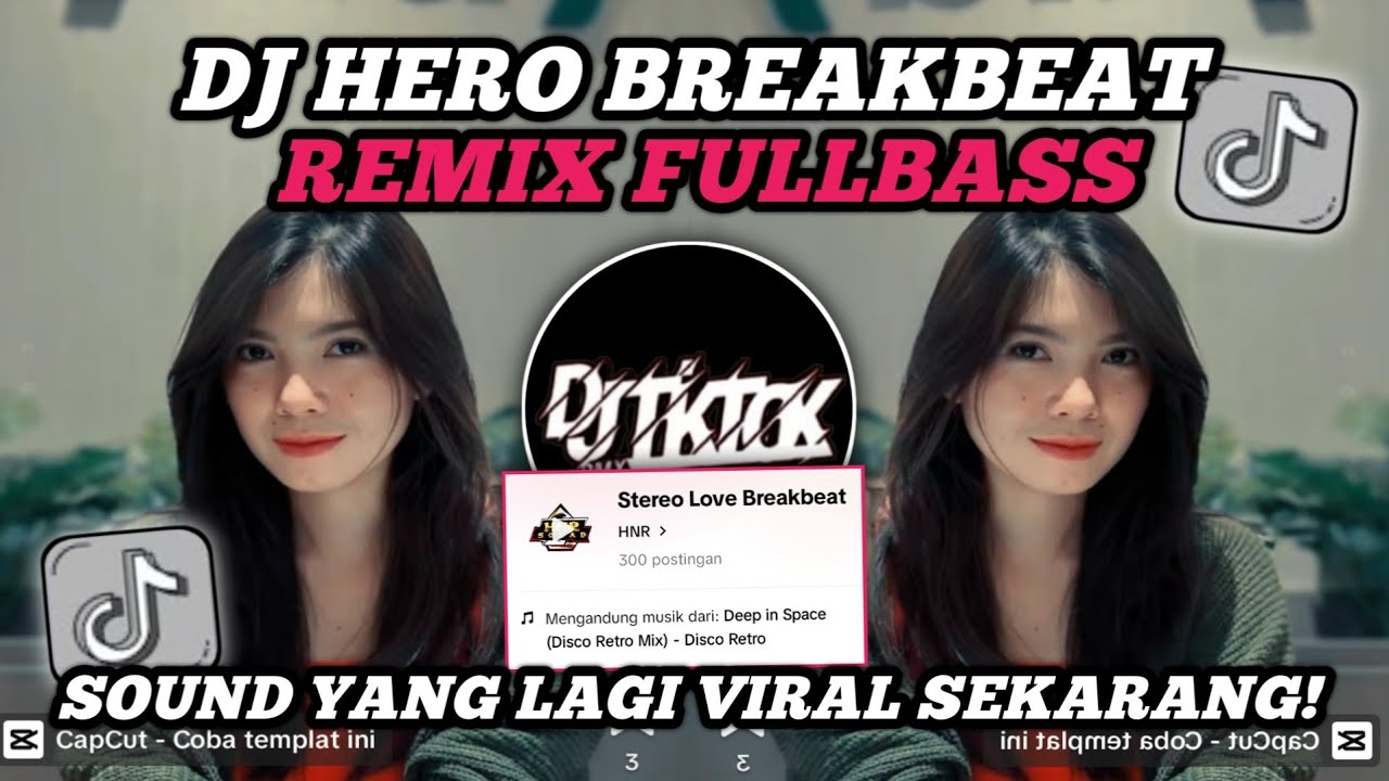 DJ HERO BREAKBEAT REMIX FULLBASS | VIRAL TIKTOK TERBARU 2024, YANG KALIAN CARI ‼️.
