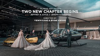 Filming Art | Jeffrey Joyce & Jeremy Ping Ping_Two New Chapter Begins Wedding Film by Film Director
