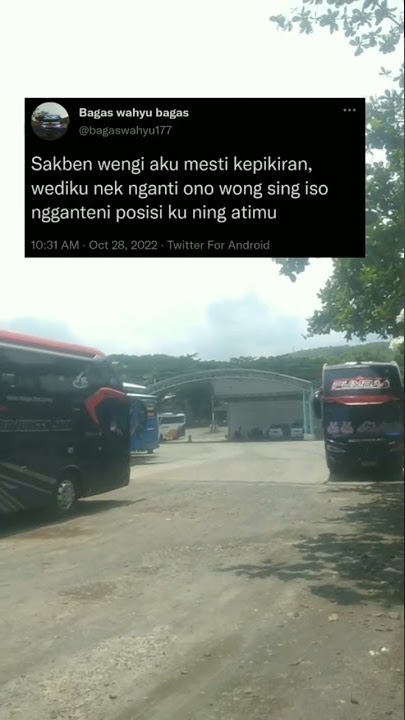 STORY WA LITERASI QUOTES BUS || DJ Kuat ati 'mengkane' || STJ PUMBAA Ft STJ PANDJALU
