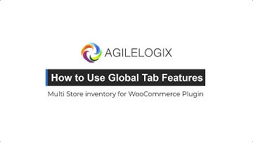 How to Use Enable Module And Global Features in Agile Stores Addons for WooCommerce