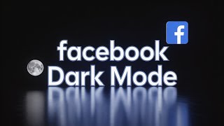 How to Enable Dark Mode on Facebook Desktop (2025 Guide)