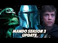 The Mandalorian Season 3 Update & This Director Is Not Wasting Time For What's To Come!