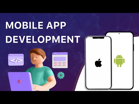 Mobile Application Development | App Development | App Development Company | Android App | iOS App