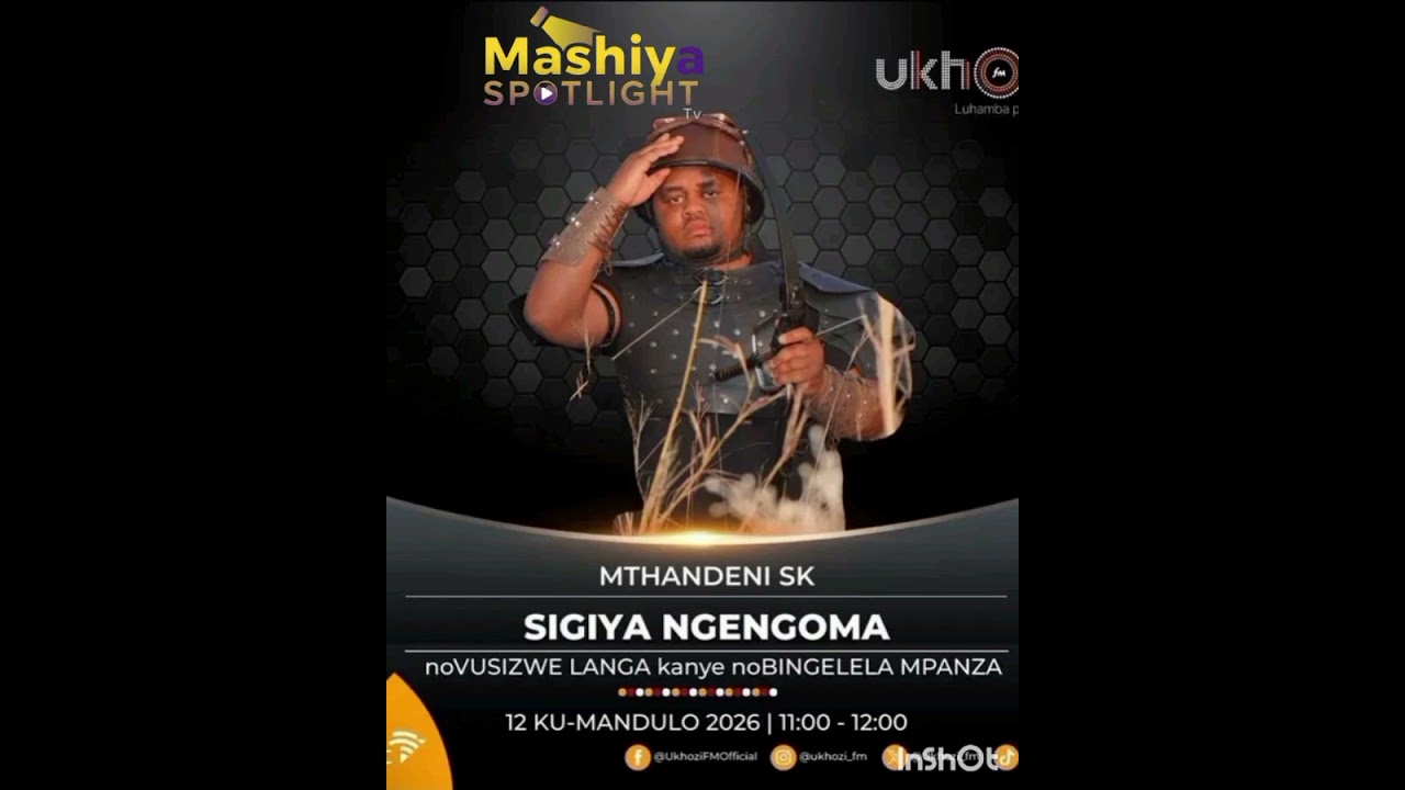 Mthandeni Sk AT Ukhozi fm Sigiya Ngengoma