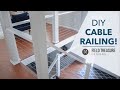 DIY Cable Railing - You Can Do It!