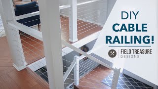 DIY Cable Railing  You Can Do It!