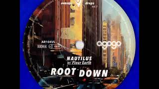 Nautilus - Root Down feat. Fleur Earth