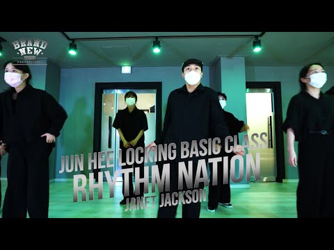 Janet Jackson - Rhythm Nation/JUN HEE LOCKING BASIC CLASS/준희 락킹베이직 클래스/청주댄스학원 브랜드뉴댄스학원
