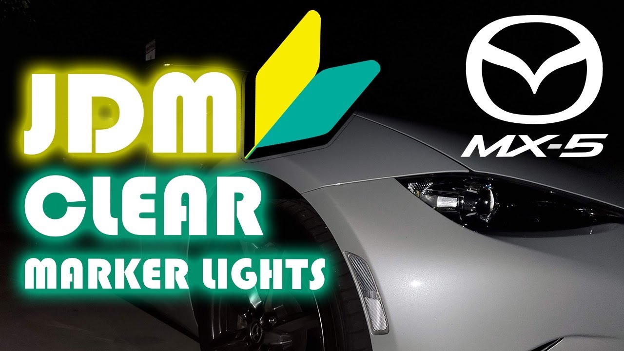 2019 MX5 OEM JDM Side Marker Light Install YouTube