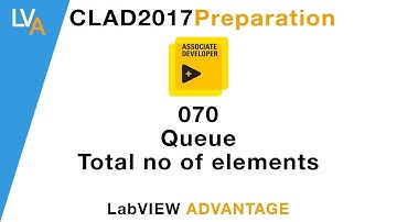 LabVIEW CLAD 070 Queue Total No of Elements