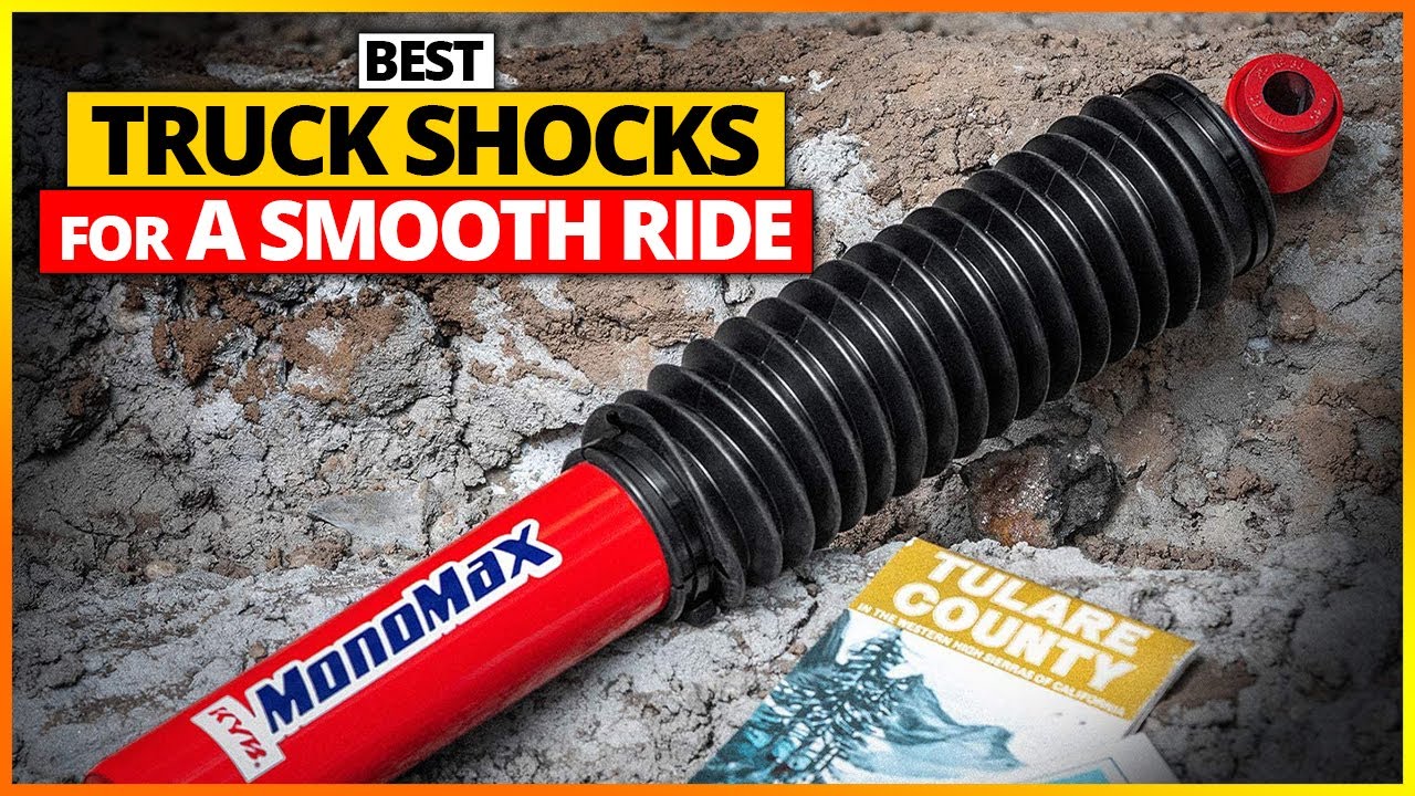 Best Truck Shocks For A Smooth Rides 2023 