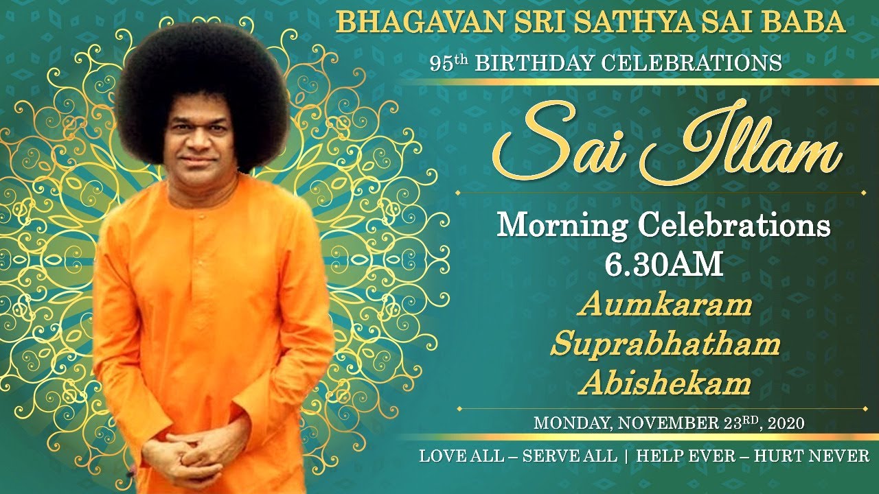 Sri Sathya Sai Baba 95th Birthday | Live Morning Celebrations ...