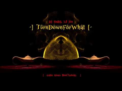 DJ Snake, Lil Jon   Turn Down for What   Arabic  Remix $TEFF TRAPBEATZ