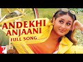 Andekhi Anjani Si Song From The Movie Mujhse Dosti Karoge Udit Narayan Lata Mangeshkar
