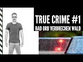 TRUE CRIME // Bad Orb Verbrechen im Wald // Person vermisst