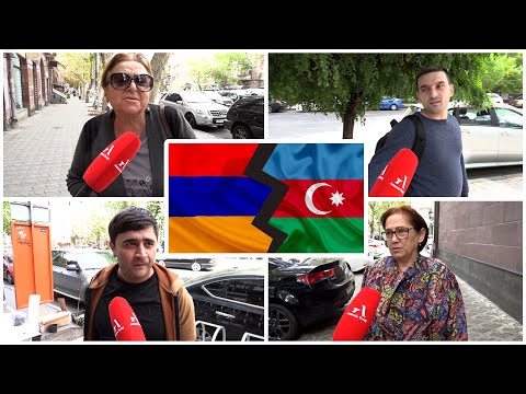 Ադրբեջանցիների, թուրքերի հետ ապրելն անհնարին է. քաղաքացիները՝ խաղաղության պայմանագրի մասին