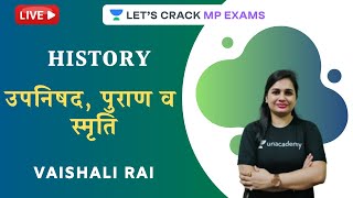 Upnishads, Purans Smritis L History L Mppsc 20202021 L Vaishali Rai