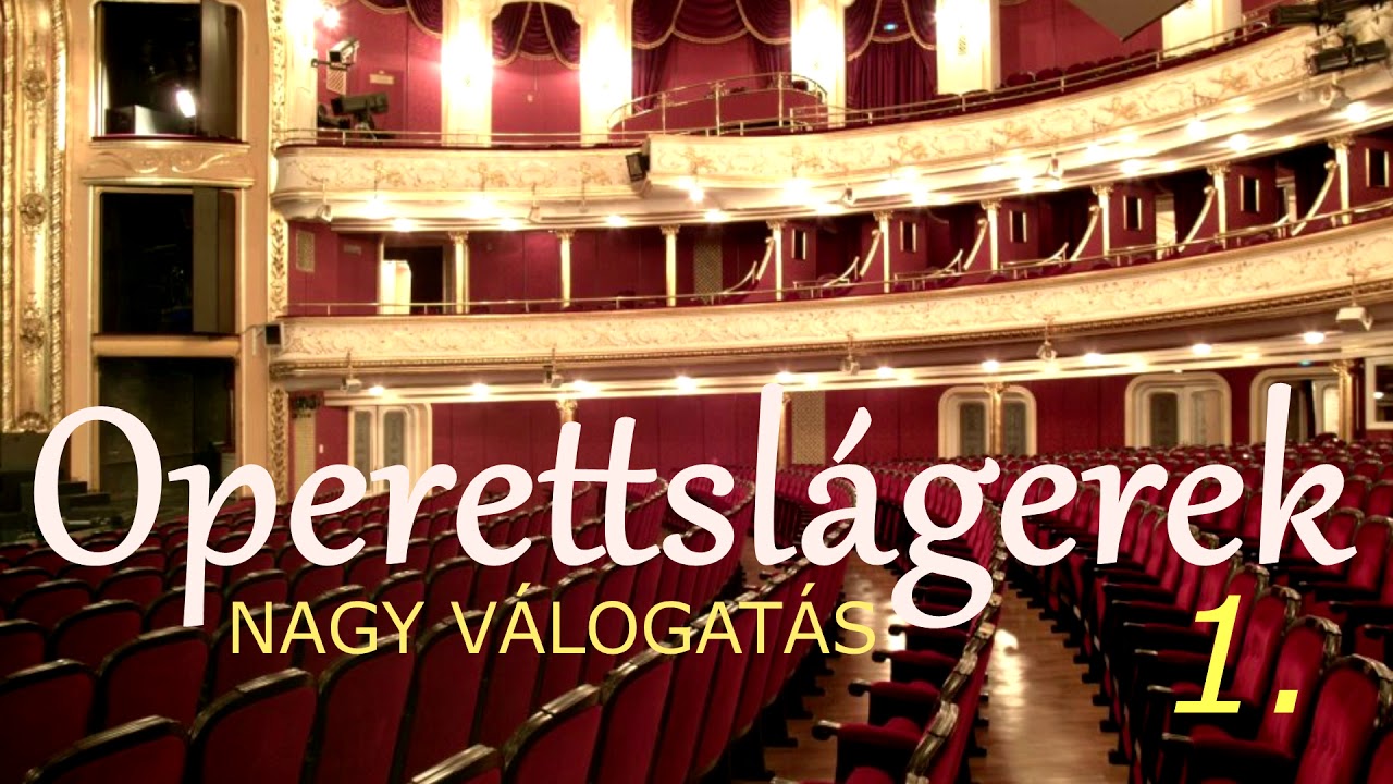 Operettslágerek 1. (operett örökzöldek válogatás)