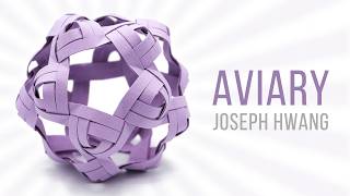 Origami Aviary (Joseph Hwang) | Origami Kusudama Tutorial