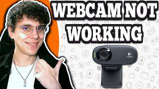 How To Fix Logitech Webcam Not Working | Step-By-Step