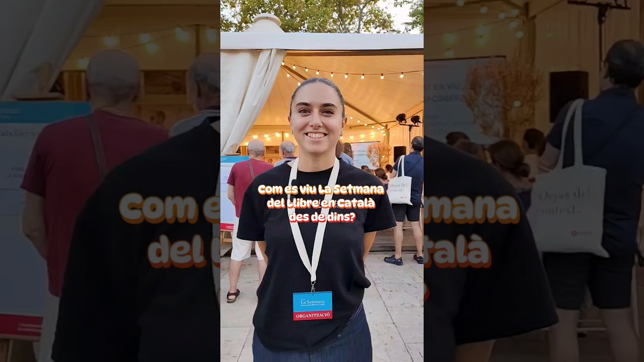 Com es viu La Setmana del Llibre en Català des de dins? 🤔