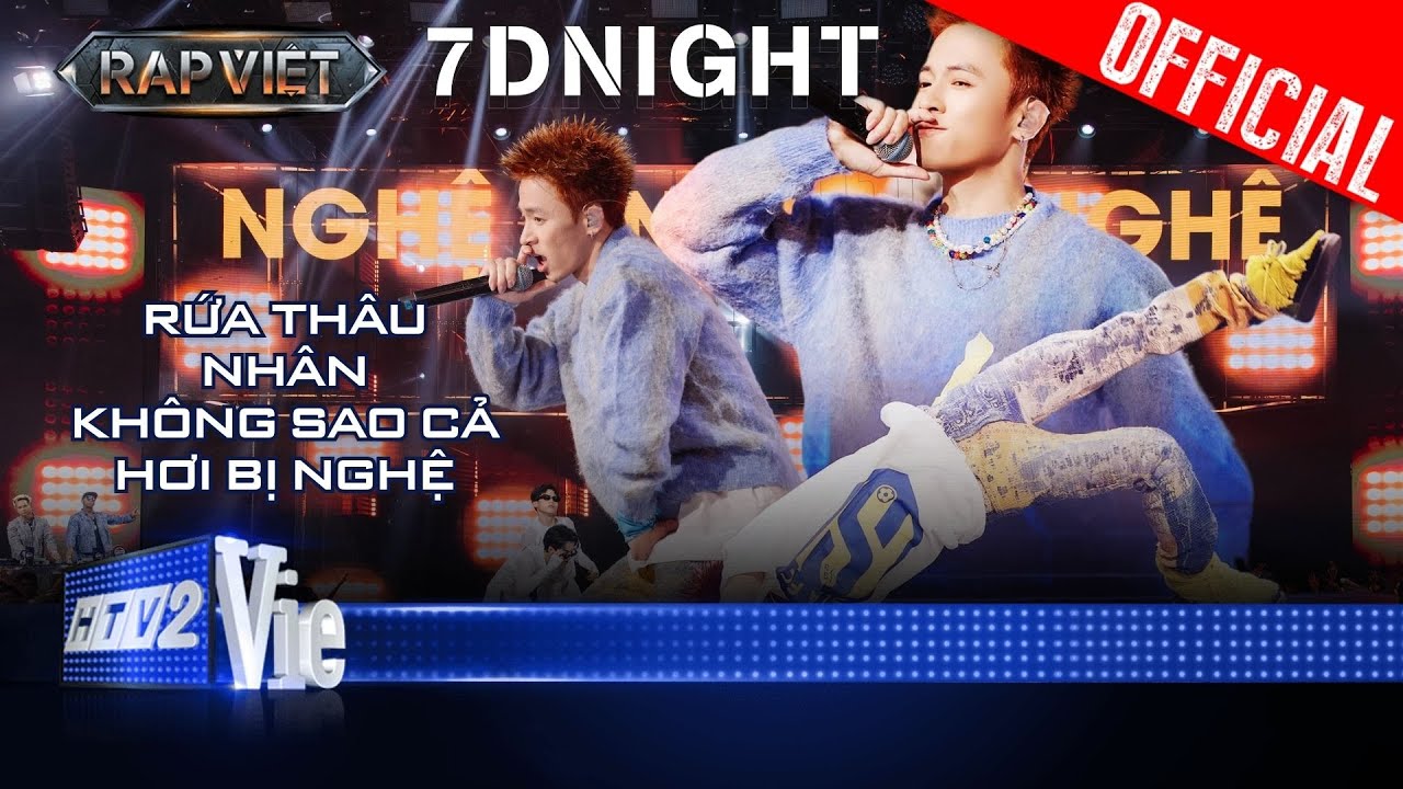 Tổng hợp BẢN RAP HƠI BỊ NGHỆ từ 7dnight khuấy đảo sân khấu Rap Việt ...