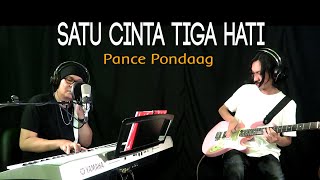 SATU CINTA TIGA HATI - Pance Pondaag - COVER by Lonny